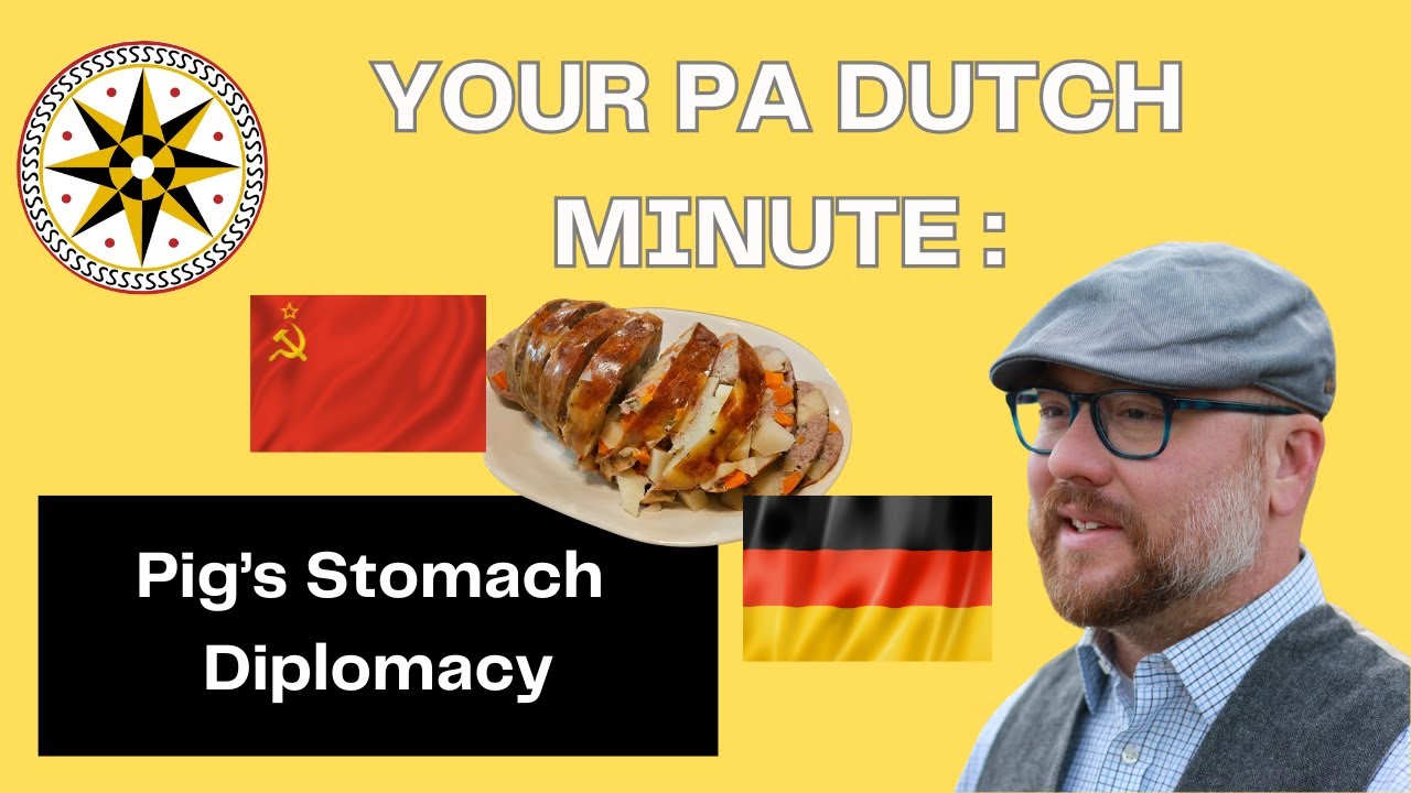 Your PA Dutch Minute: Pig's Stomach Diplomacy