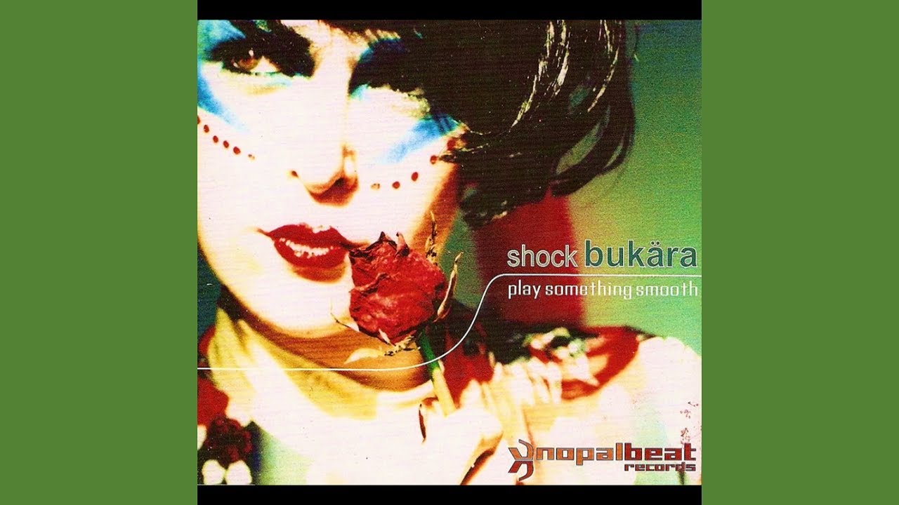 Shock Bukara - Play Something Smooth (Acid Cabaret Mix)