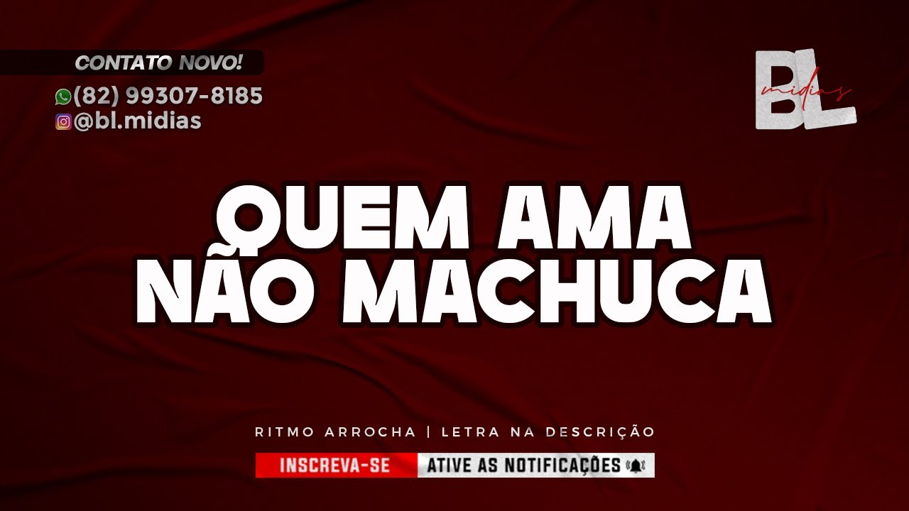 Karaokê Quem ama não machuca - Pablo (Playback Arrocha)