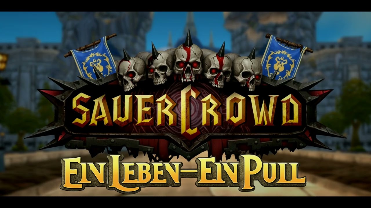 Ein Leben – Ein Pull (Sauercrowd Anthem)