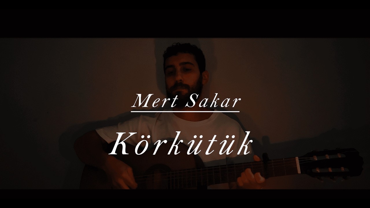 Mert Sakar-Körkütük