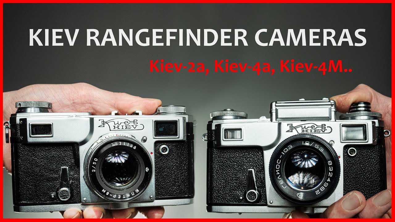 🟡 Kiev 4 Rangefinder Cameras Review (Kiev 2a, Kiev 4a, Kiev 4M)