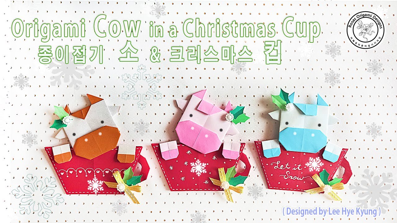 Origami Cow(milk cow) in a Christmas Cup by  Lee Hye Kyung Rosa /이혜경 로사