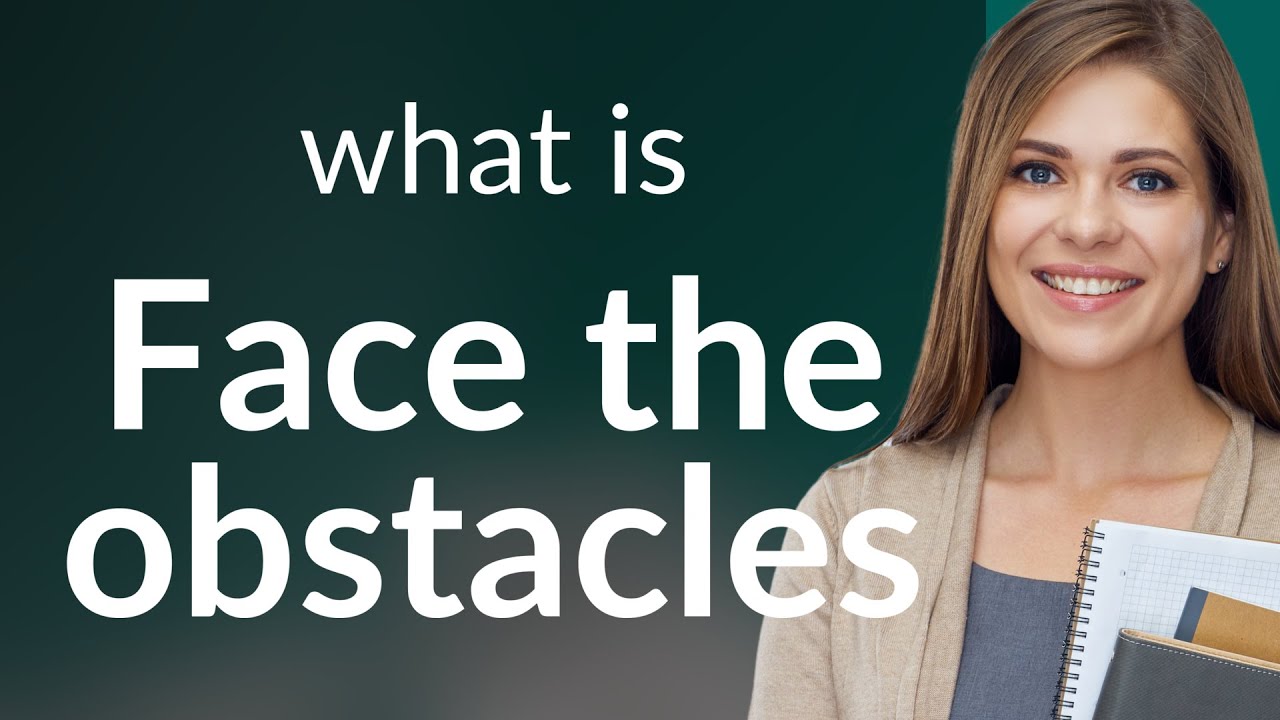 Overcoming Challenges: Understanding 