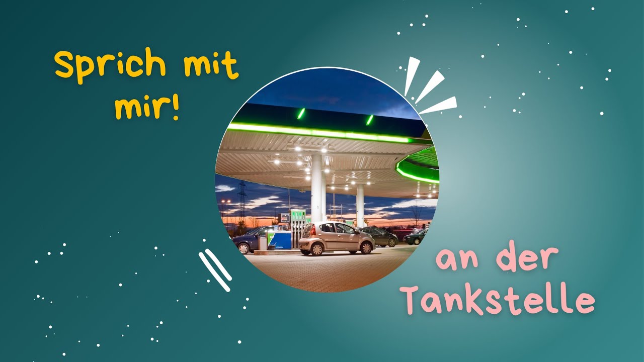 an der Tankstelle - na stacji benzynowej