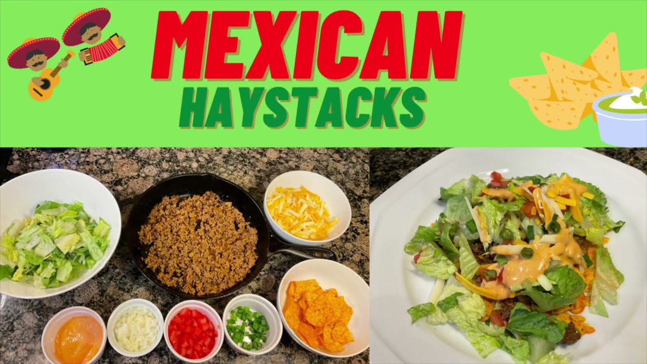 Mexican Haystacks  - Taco Salad. Kid friendly, fun crunchy and healthy. Taco meat and tortilla chips