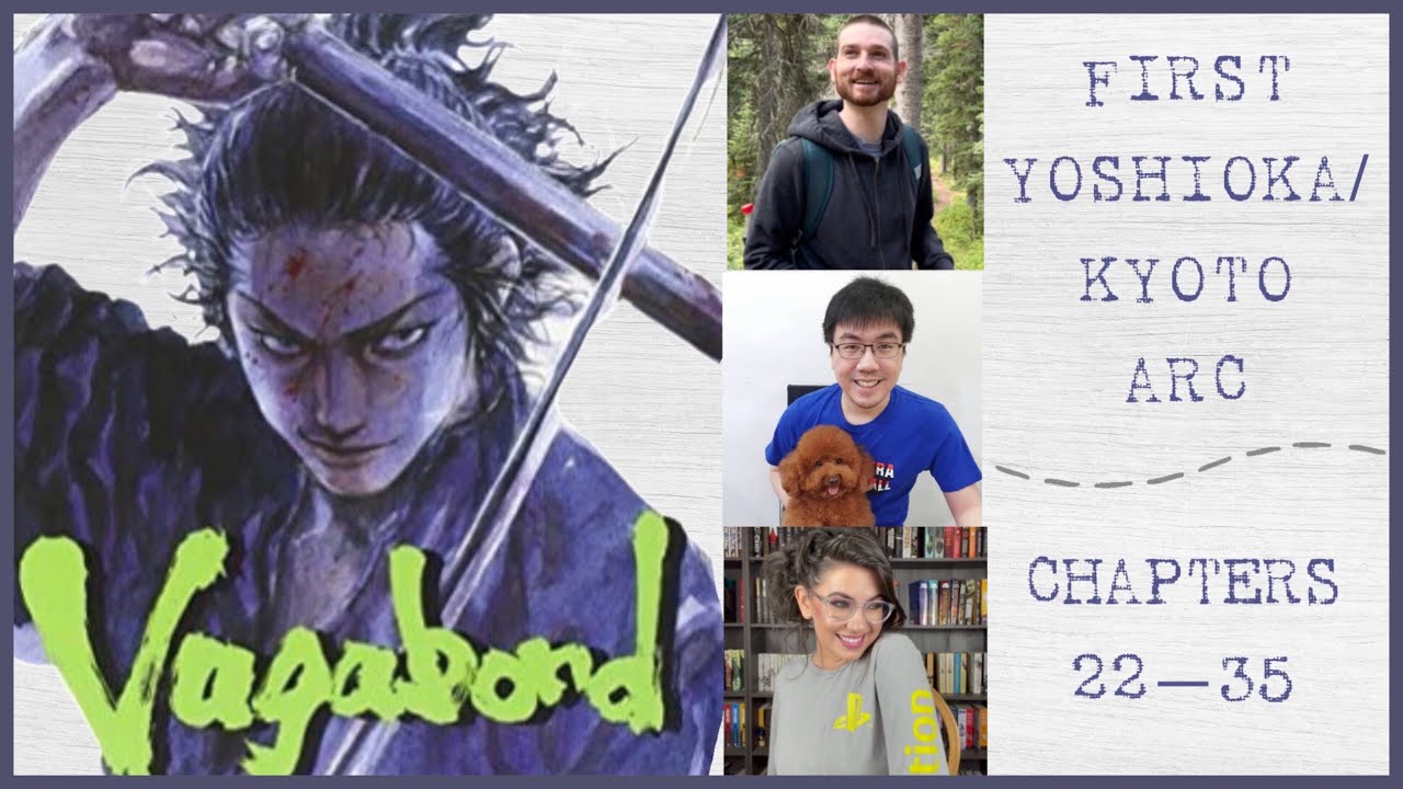 VAGABOND 🗡 First Yoshioka/Kyoto Arc | Chapters 22-35