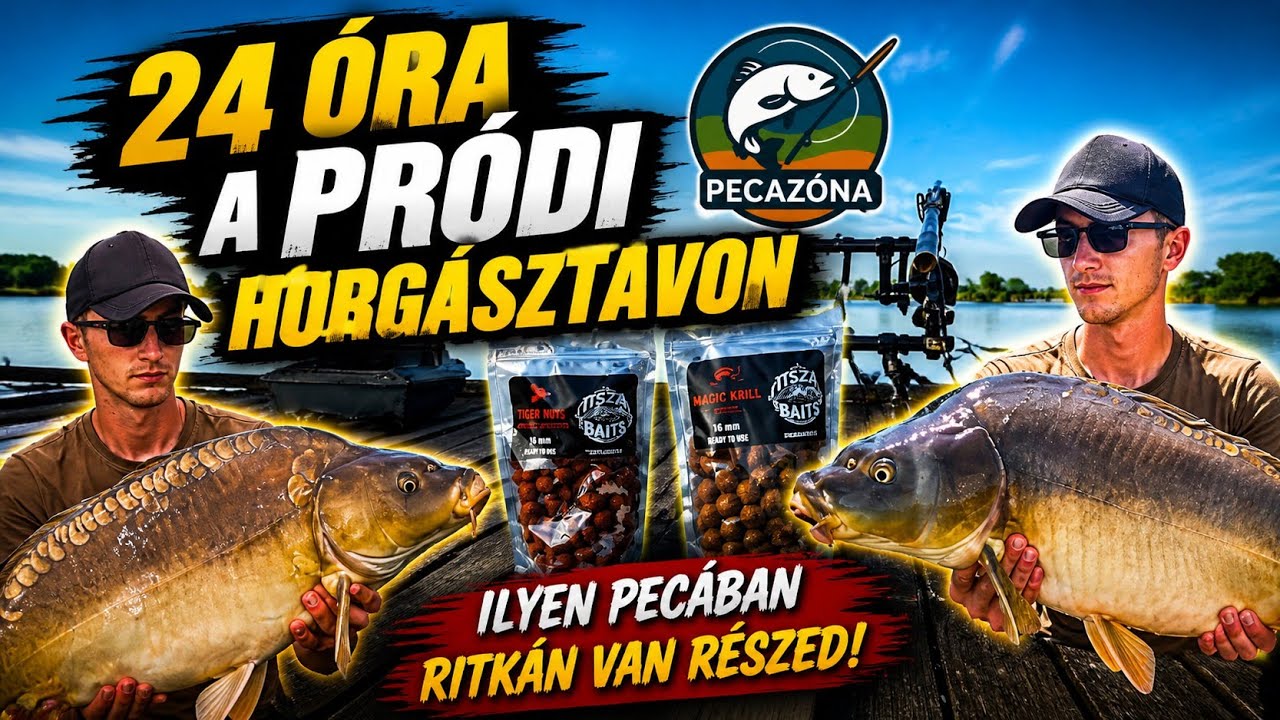 24 Óra a Pródi horgásztó partján -Ilyen pecában ritkán van részed!