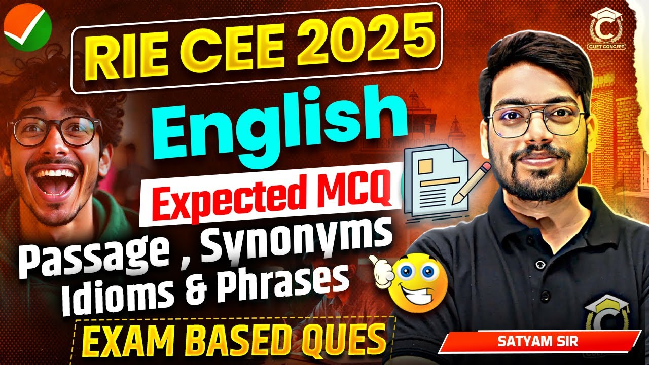 RIE CEE 2025 English Language | Exam Based Ques | Class-1 | NCERT BEd Preparation | Satyam Sir