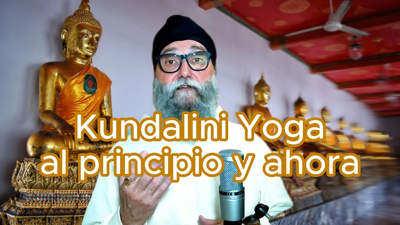 Kundalini Yoga: cómo era al principio y ahora