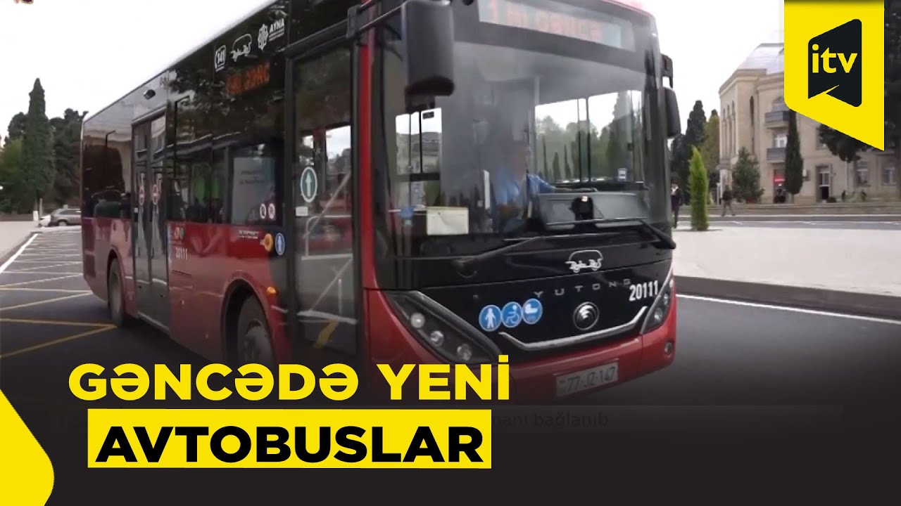 Gəncədə sərnişindaşımaları daha komfortlu olacaq