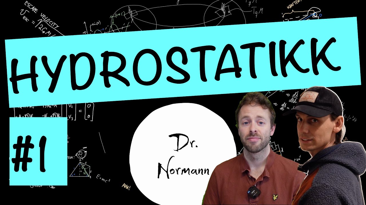 E1— hydrostatikk 1 | Fluidmekanikk (ingeniørfysikk) | DrNormann