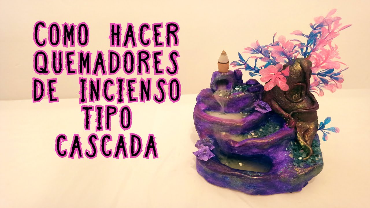 🎨🎨Como Hacer Un QUEMADOR DE INCIENSO DE CASCADA (Tutorial) 🎨🎨