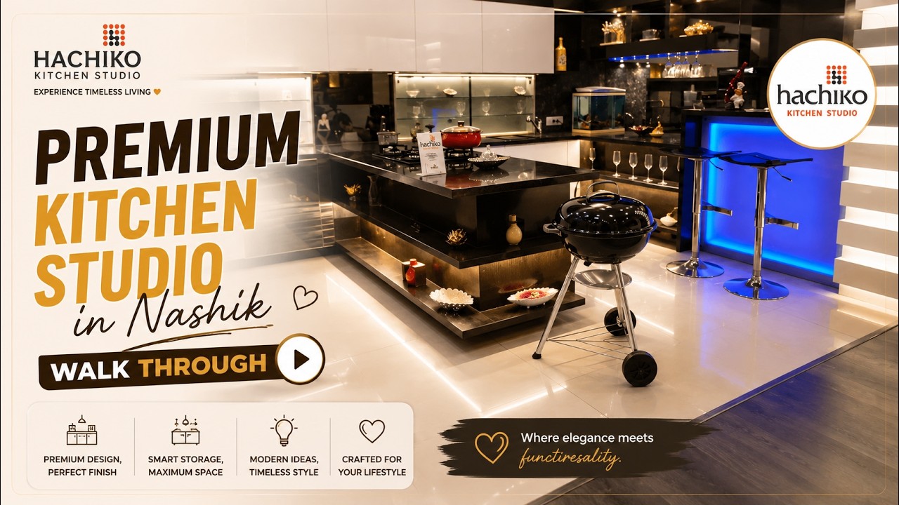 Hachiko Kitchen Studio | Premium Kitchen Studio in Nashik | Walk Through