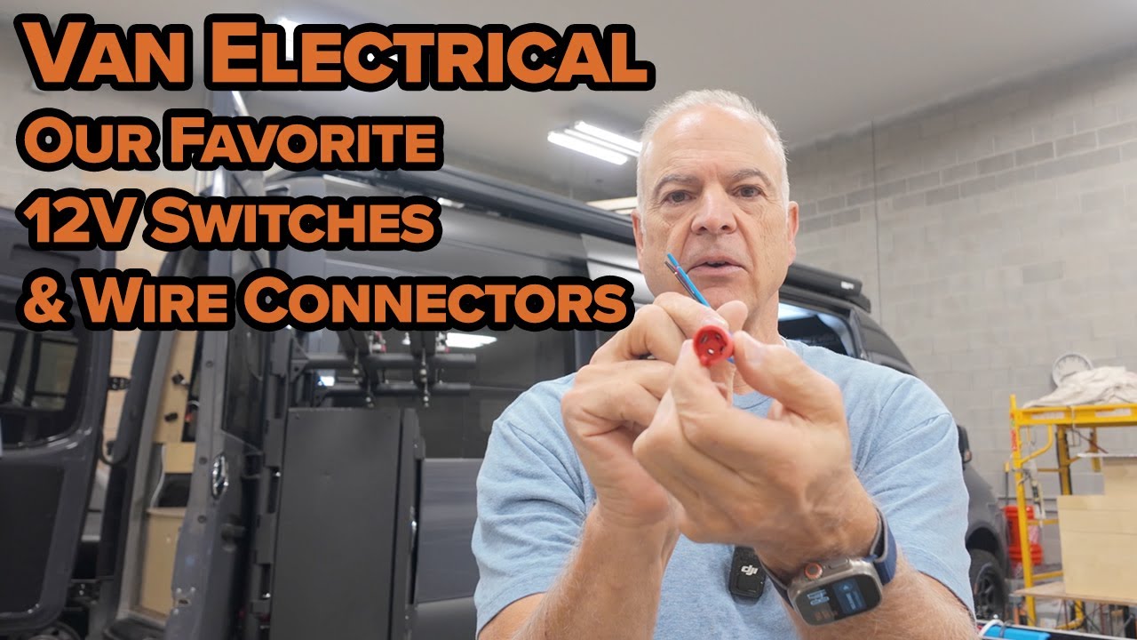 12 volt Switches and Connectors | Pro Van Builder Shares Favorites