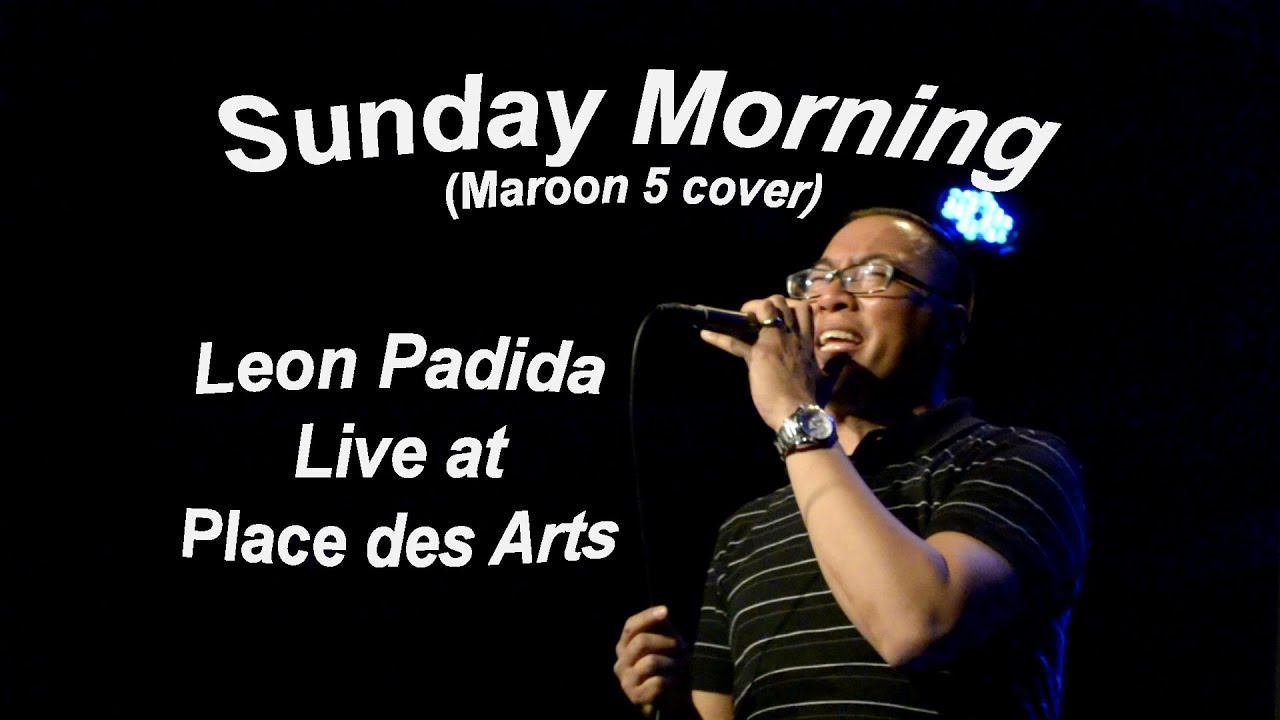 Sunday Morning - Leon Padida