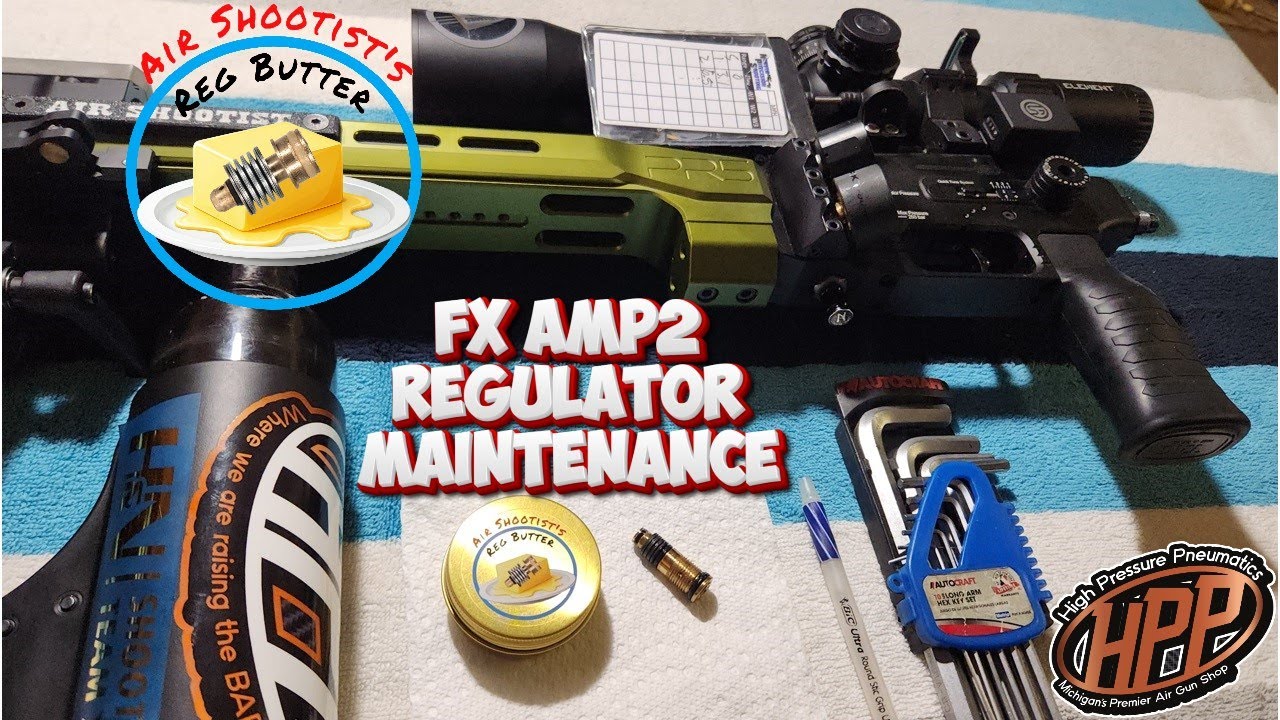 FX Airguns AMP2 Regulator Maintenance & Cold Weather Prep w/ Reg Butter - The Ultimate Airgun Lube!