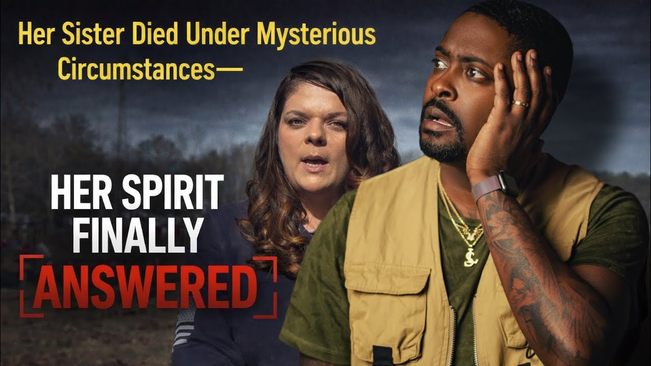 Her Sister Died Under Mysterious Circumstances—Her Spirit Finally Answered