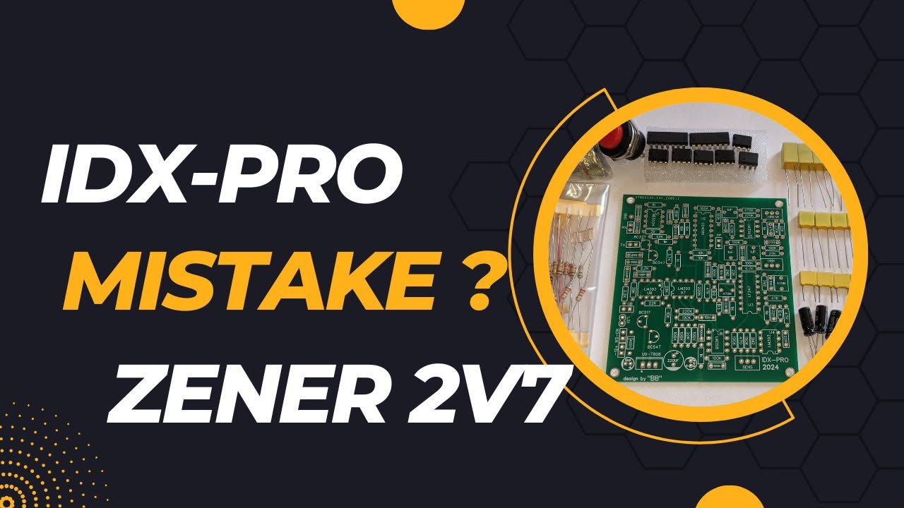Home Made Metal Detector IDX-PRO - Most Common mistake (2v7 zener)