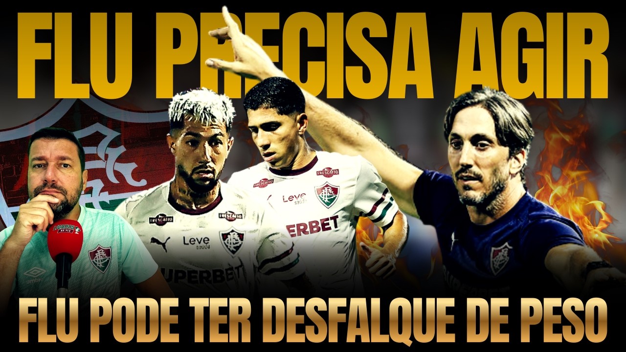 🔥TRABALHO DE ZUBELDÍA EMPOLGA, MAS FLU PRECISA DE REFORÇOS. SAVARINO TITULAR? PROBLEMAS PRA DOMINGO.