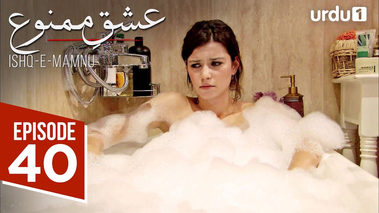 Ishq e Mamnu | Episode 40 | Turkish Drama | Forbidden Love | Aşk-ı Memnu | 28 April 2025 |