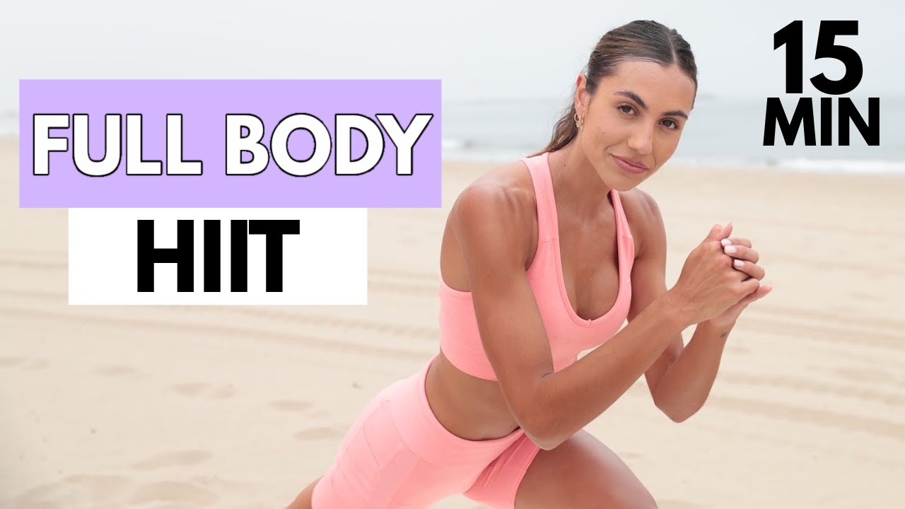 15 MIN Full Body HIIT Workout // No Equipment- Beach Bum // Sami Clarke