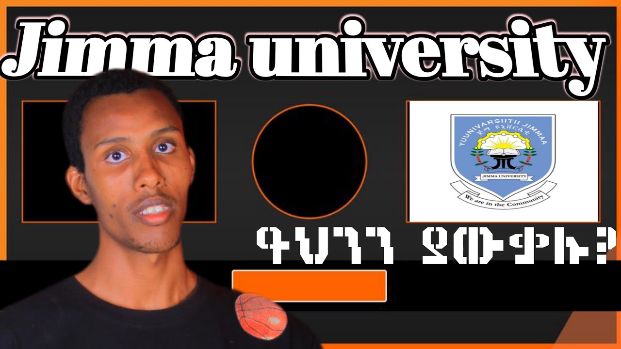 Full information about Jimma university