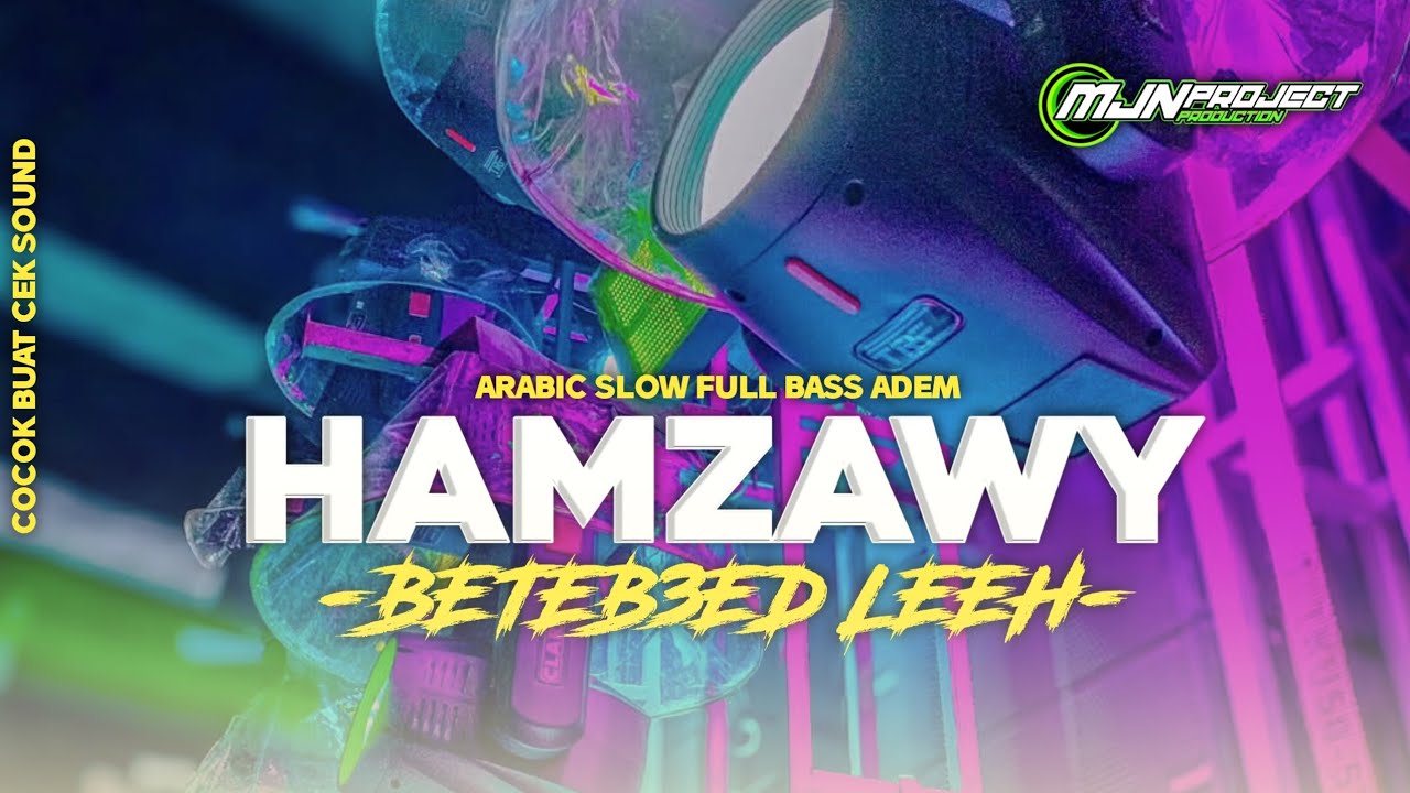 DJ HAMZAWY BETEB3ED LEEH ARABIC SLOW BASS ADEM VIRAL TIKTOK  COCOK BUAT CEK SOUND‼️