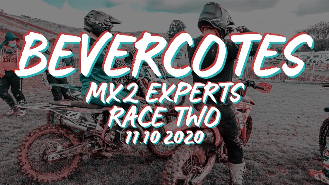 RACE 2 - MX2 EXPERTS | BEVERCOTES MX 11.10.2020