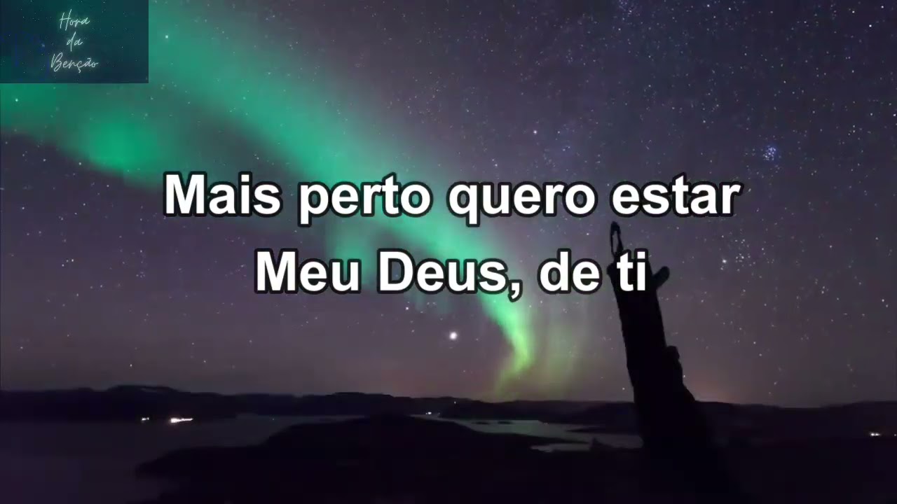 Harpa Cristã | MAIS PERTO QUERO ESTAR