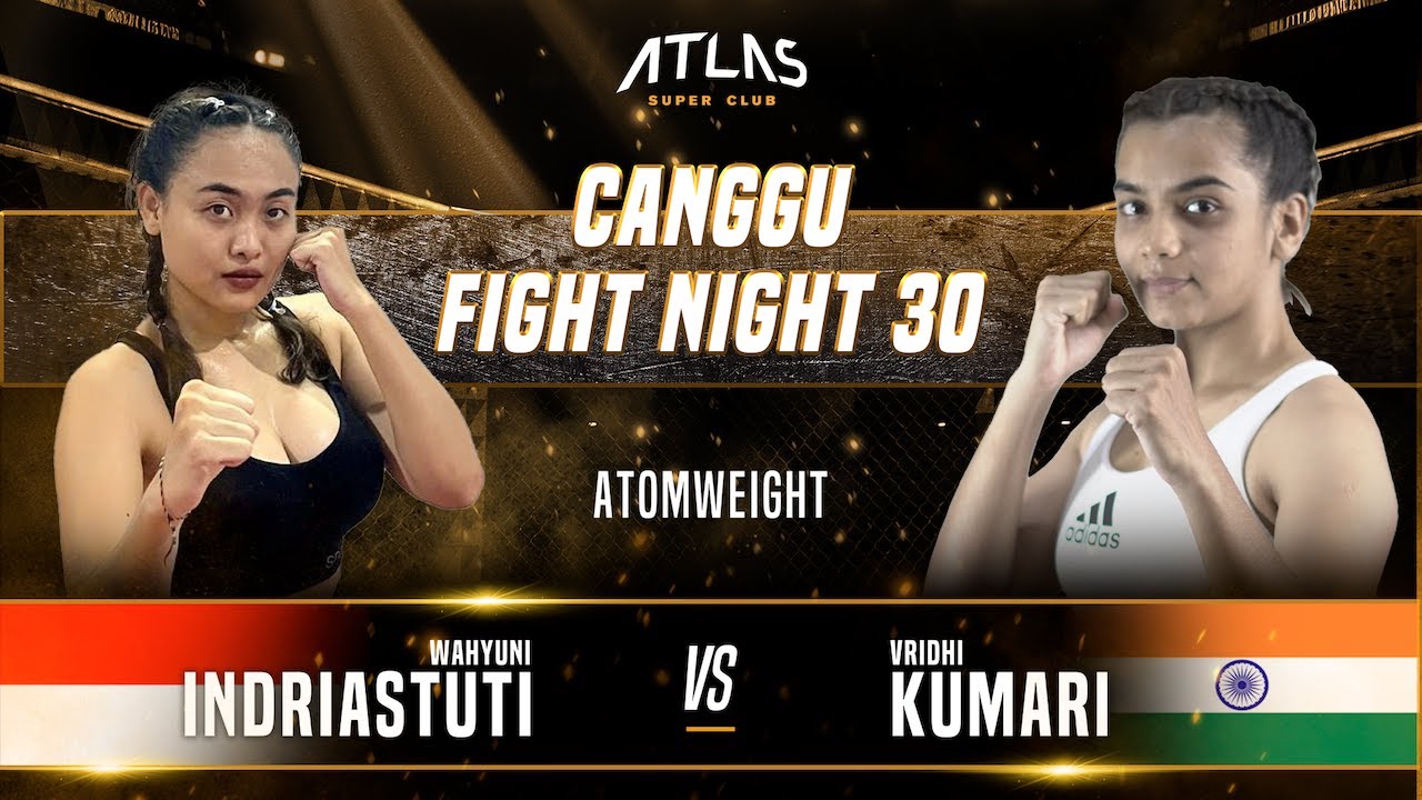 CFN 30 - Wahyuni Indriastuti vs Vridhi Kumari