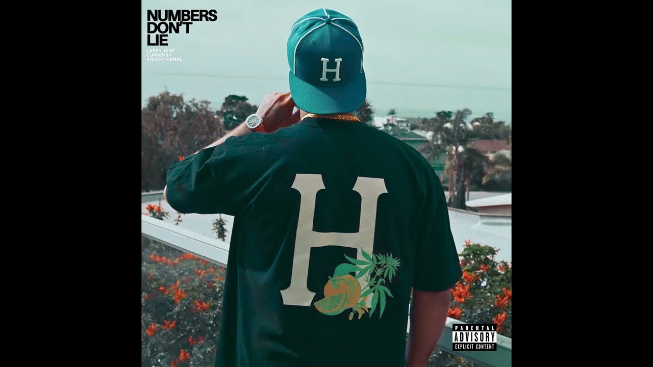 Larry June & Curren$y - Numbers Don't Lie (Prod. By KNOCKTURNAL)