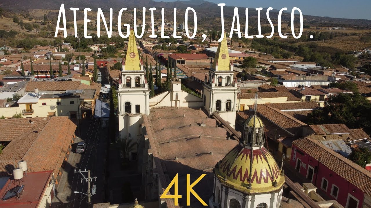 Atenguillo, Jalisco en DRONE [4K]