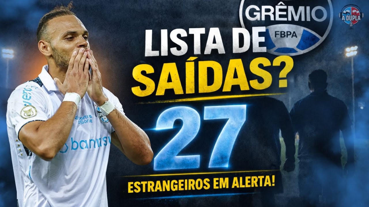 🔵⚫️ Grêmio: Direção planeja cortar o elenco | saídas, estrangeiros e bastidores