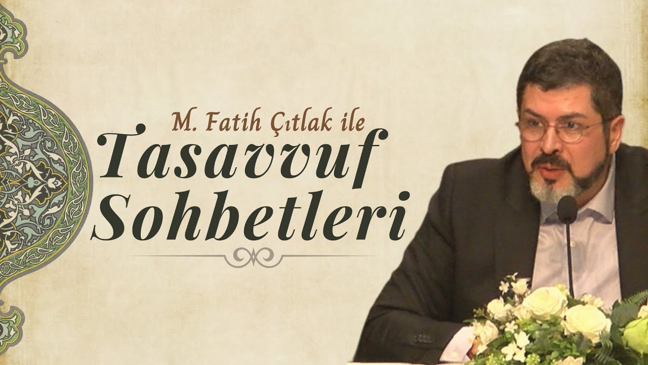 M. Fatih Çıtlak ile Tasavvuf Sohbetleri | 21.03.2022 #mfatihçıtlak #fatihçıtlak