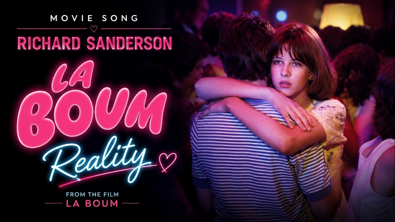 🎵 Richard Sanderson - Reality (La Boum, 1980) | MOVIE SONG