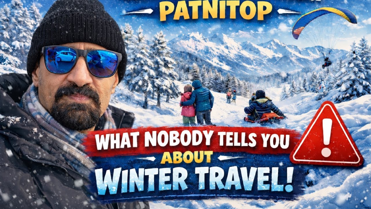 Patnitop Winter Tour Guide 2026 ❄️ | Snowfall, Budget, Travel Tips & Best Time