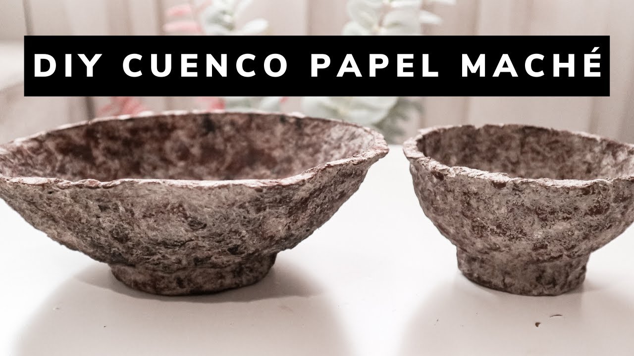 COMO HACER un cuenco con PAPEL MACHÉ/ Tendencia LOW  COST