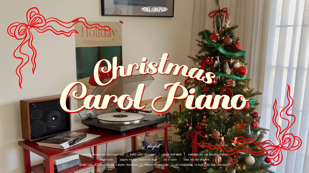 [𝐂𝐡𝐫𝐢𝐬𝐭𝐦𝐚𝐬 𝐂𝐚𝐫𝐨𝐥] 솔직히 캐롤은 11월부터 들어줘야한다고 생각해🎄🎅🏻  (중간광고없음❌, 카페음악, 매장음악) 크리스마스 캐롤 피아노 연주 10시간 모음
