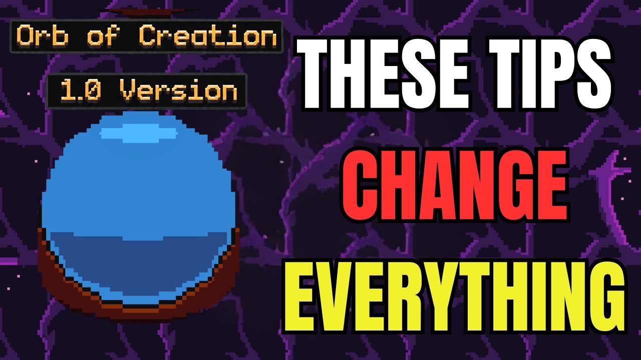 Orb of Creation ( 1.0 Version ) - 10 Advanced Tips You NEED to Know