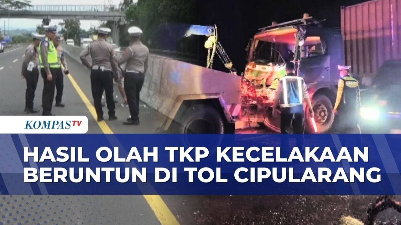 Hasil Olah TKP Sementara Kecelakaan Beruntun di Tol Cipularang Ungkap Rem Tak Berfungsi