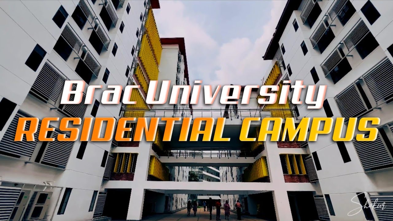 Brac University RS Campus Tour