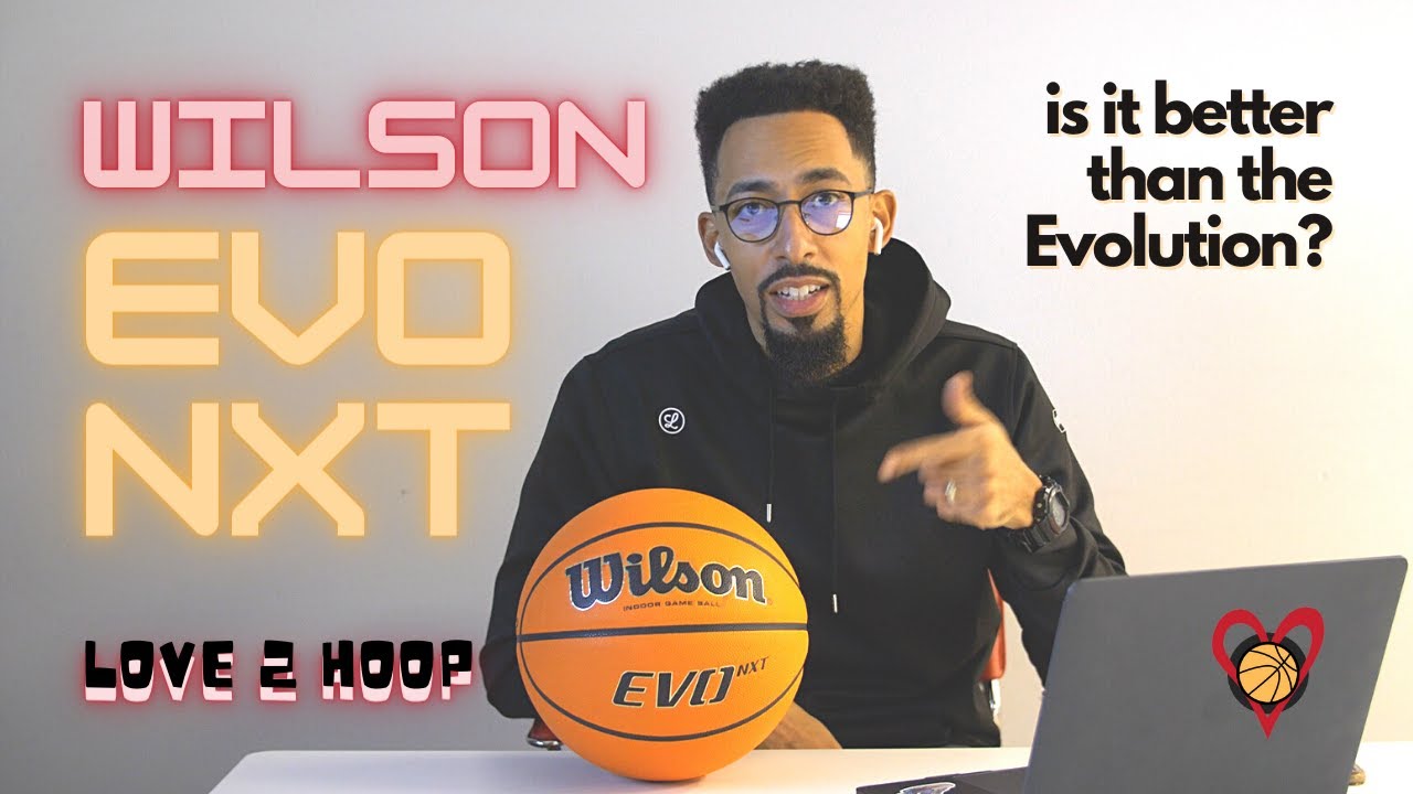 Is the Wilson EVO NXT better than the Evolution?
