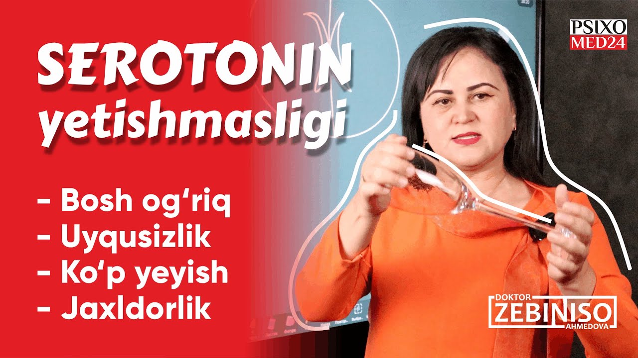 Serotonin yetishmasligi: Bosh og'rishi, Uyqusizlik, Asabiylik va Ko'p yeyish kabi muammolar Bormi?
