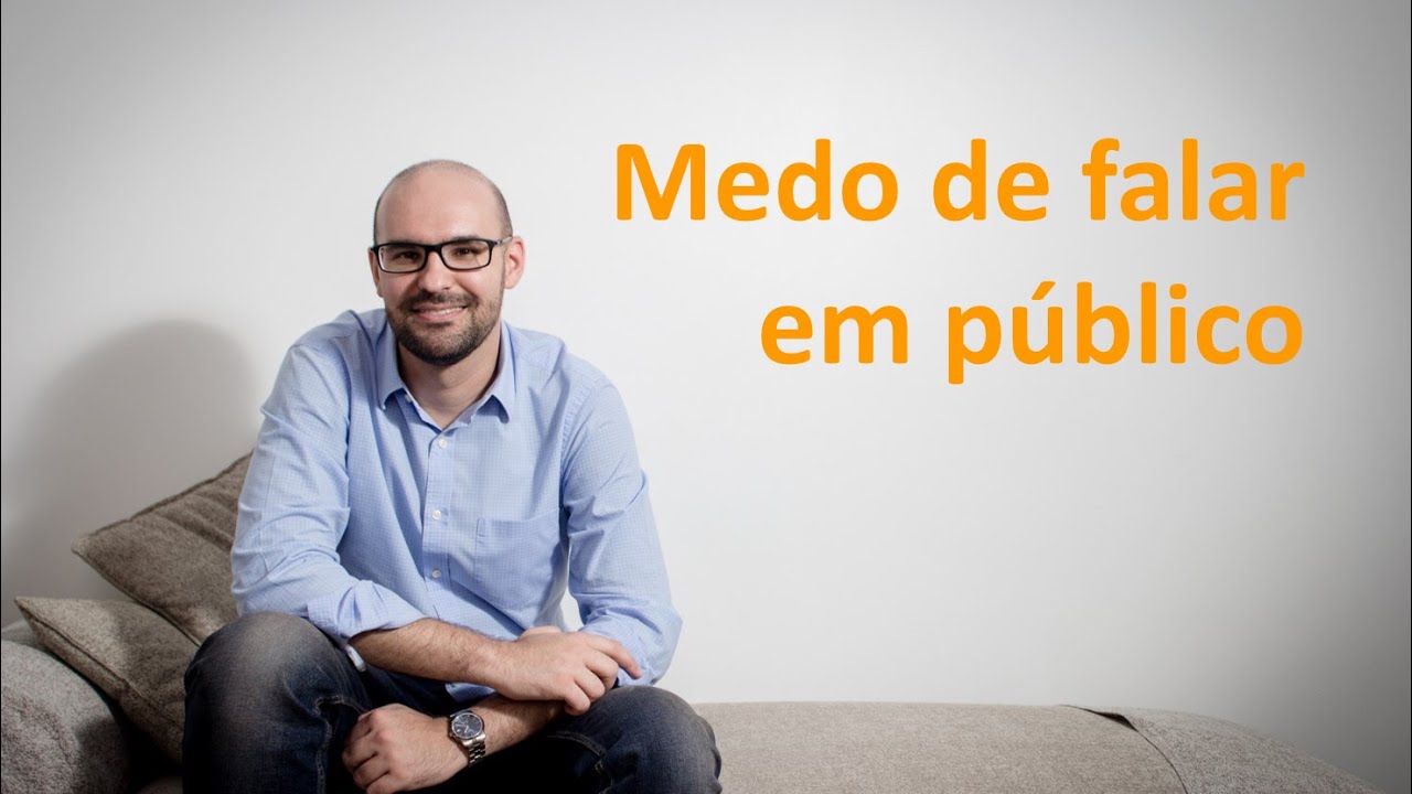 MEDO DE FALAR EM PÚBLICO