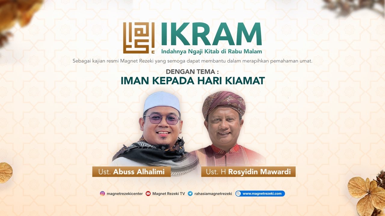 #IKRAM69 | IMAN KEPADA HARI KIAMAT