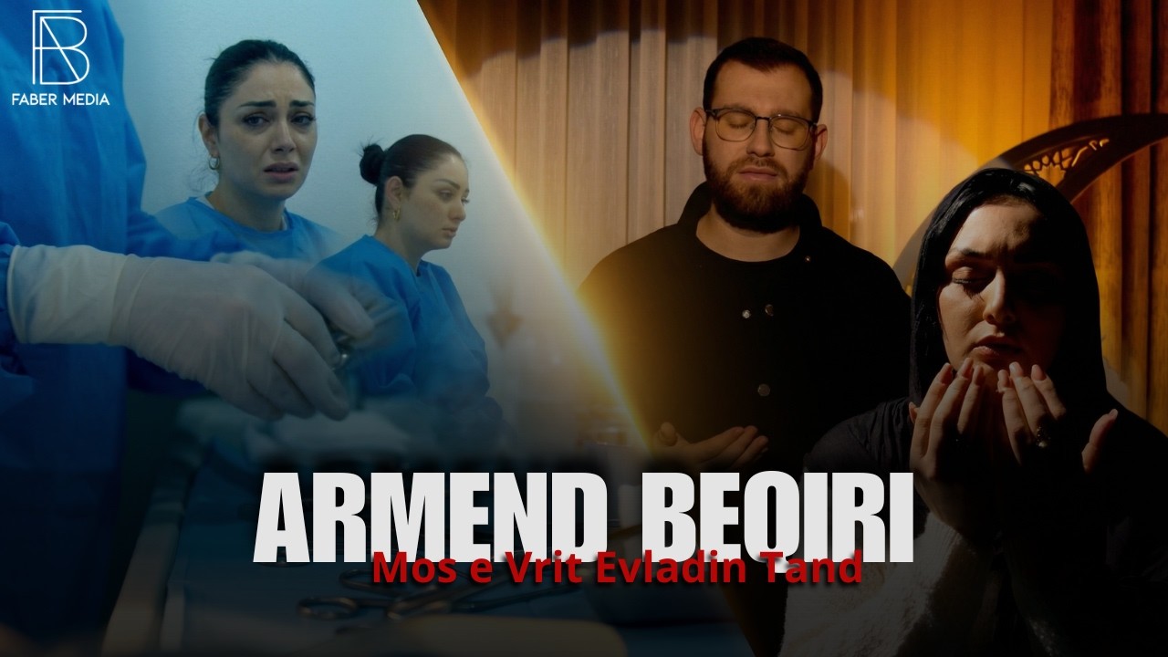 Armend Beqiri - Mos e vrit evladin tand