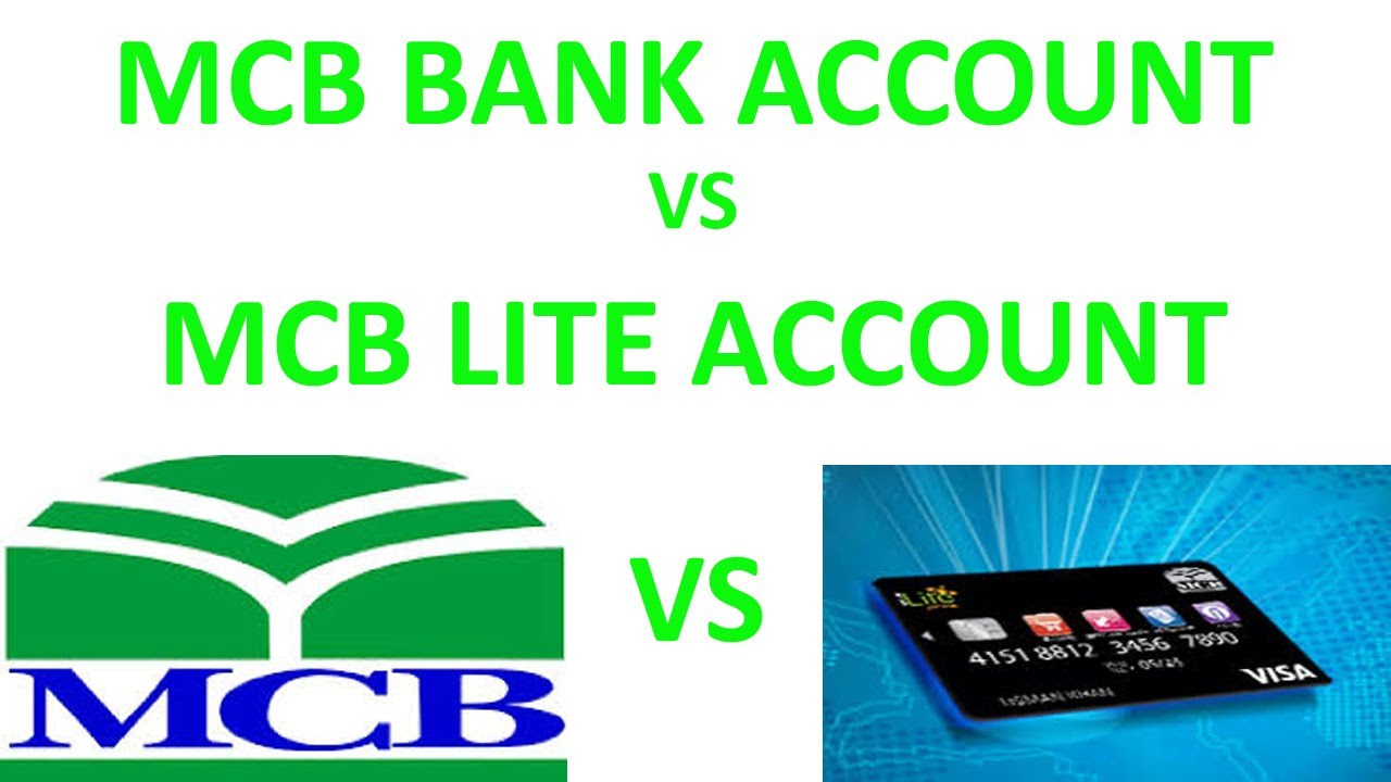 MCB Bank Account vs MCB Lite Account Comparison | MCB Visa Card vs Lite Card