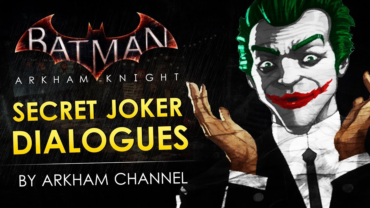 Batman: Arkham Knight – Секретные диалоги Джокера