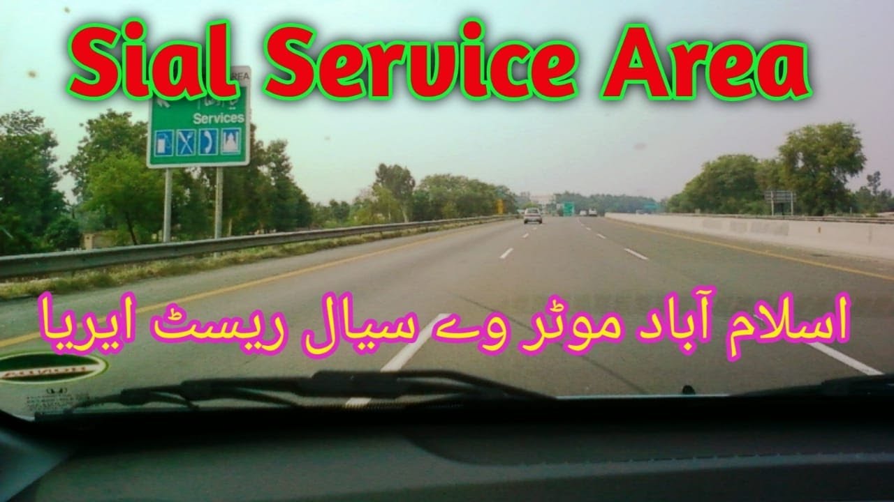 Sial Mor Interchange Rest Area, Faisalabad Motorway Video,
